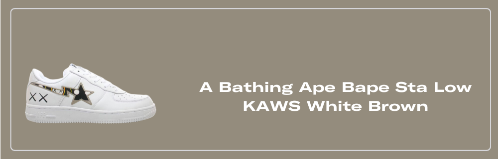 A Bathing Ape Bape Sta Low KAWS White Brown - FS-001 538