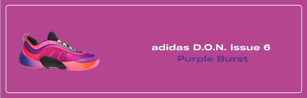 adidas D.O.N. Issue 6 Purple Burst - JH8969 Raffles & Where to Buy