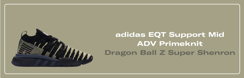 adidas EQT Support Mid ADV Primeknit Dragon Ball Z Super Shenron DB2933