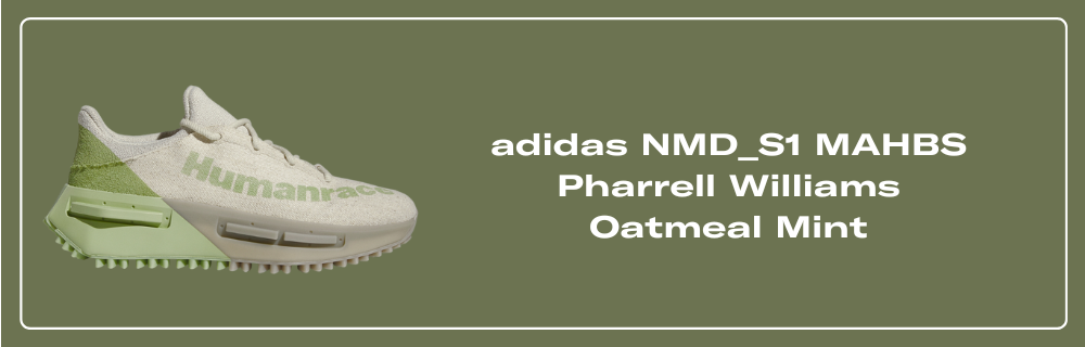 adidas NMD_S1 MAHBS Pharrell Williams Oatmeal Mint ID4807