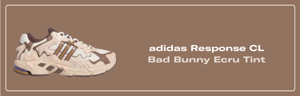 Adidas Bad Bunny Response CL 'Ecru Tint' 10