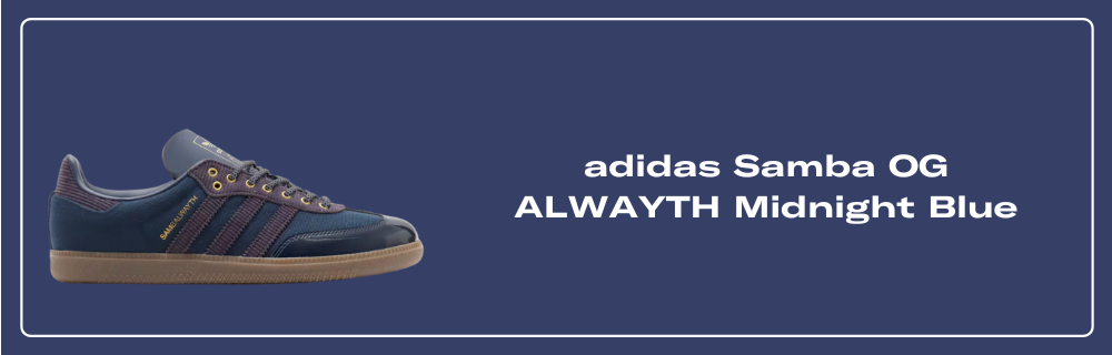 Alwayth × adidas Originals Samba OG $_57.JPG?set_id=8800005007