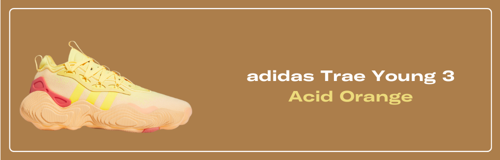 adidas Trae Young 3 Acid Orange - IE2706 Raffles & Where to Buy