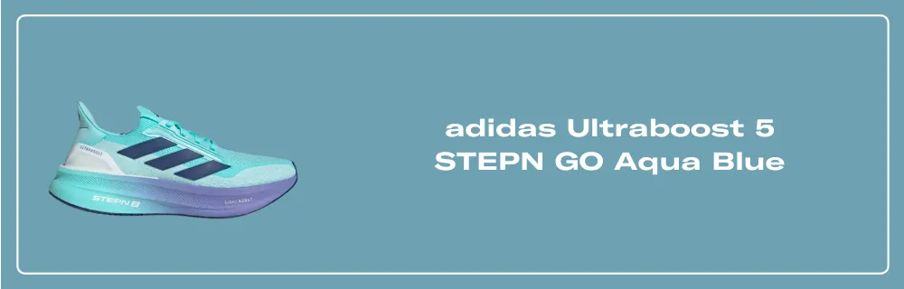 adidas Ultraboost 5 STEPN GO Aqua Blue Raffles & Where to Buy