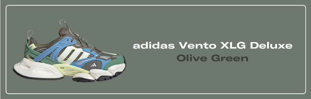 G.W.D adidas Vento XLG Deluxe Olive Green - IH0616 Release Info