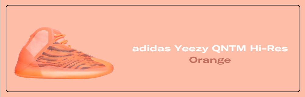 adidas Yeezy QNTM Hi-Res Orange - GW5308 Raffles & Where to Buy