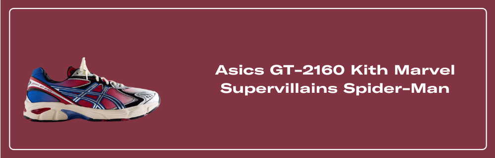 Asics GT-2160 Kith Marvel Supervillains Spider-Man