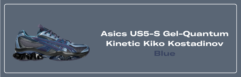 Asics US5-S Gel-Quantum Kinetic Kiko Kostadinov Light Indigo