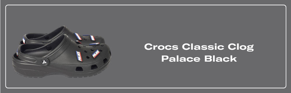 Crocs Classic Clog Palace Black Raffles and Release Date