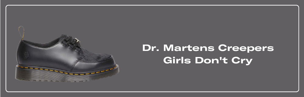 Dr. Martens Creepers Girls Don't Cry Raffles and Release Date