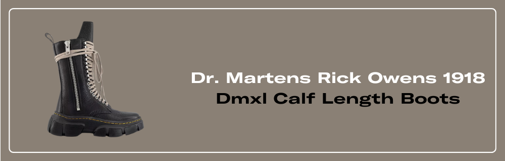 Dr. Martens Rick Owens 1918 Dmxl Calf Length Boots
