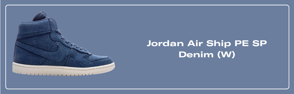 スニーカー Nike Jordan Air Ship PE SP Denim MYSTIC NAVY Denim Exchange | Air Jordan Womens Air Ship Pe - Mystic Navy