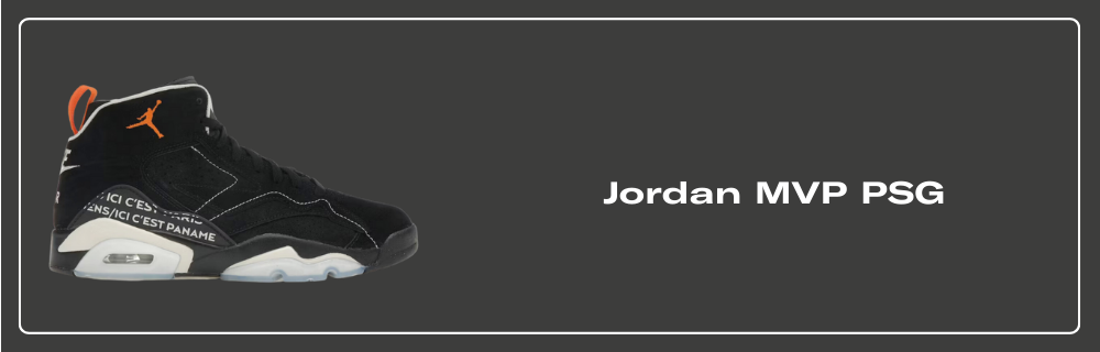 Jordan MVP 678 PSG FJ0742-081 Release Date