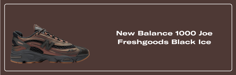 New Balance 1000 Joe Freshgoods Black Ice - M1000JF1