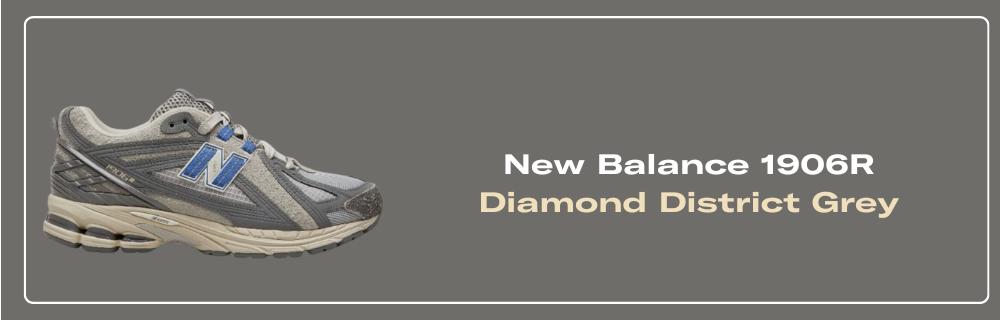 New Balance 1906R Diamond District Grey - M1906RSP Release Info