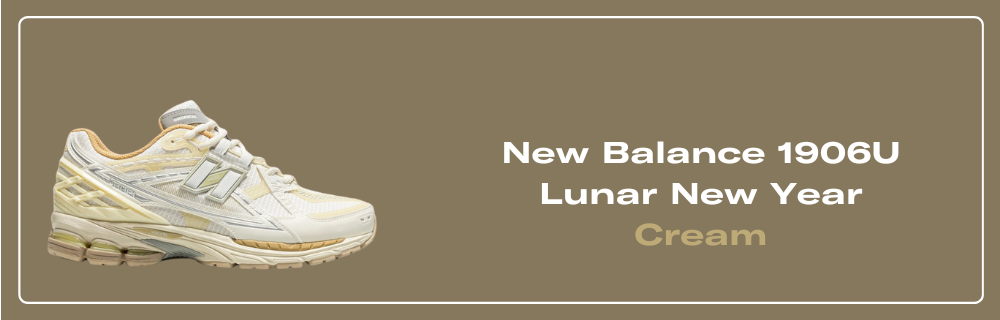 New Balance 1906R Lunar New Year Cream - M1906NLY Raffles and