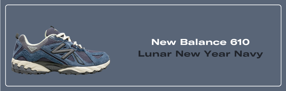 New balance ☆ ML610TLY ‘Lunar New Year’ Navy Unisex Lunar New Year 610T Shoes - New Balance