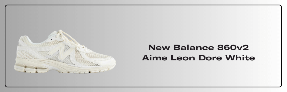 Aimé Leon Dore New Balance 860v2 Release Date