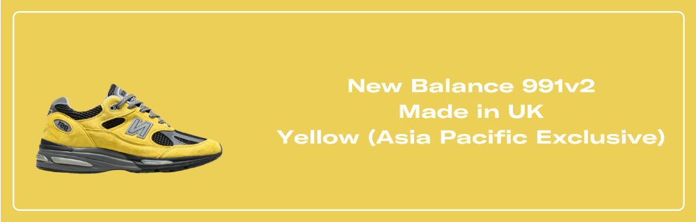 New Balance 991v2 Made in UK Yellow (Asia Pacific Exclusive