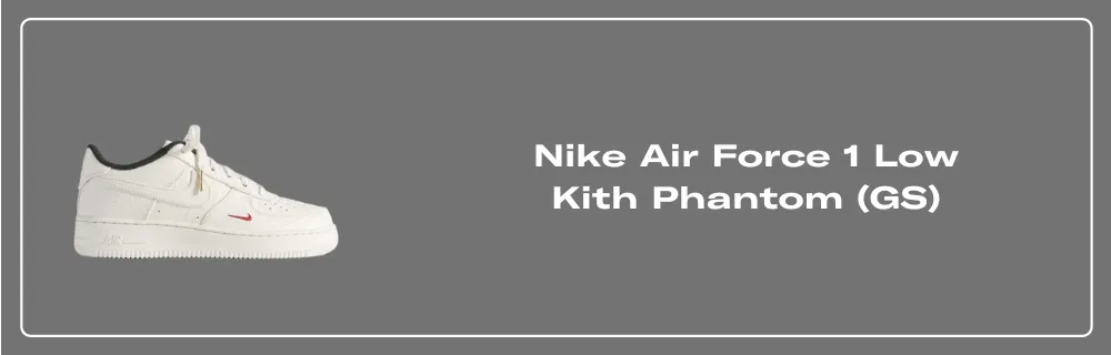 Nike Air Force 1 Low Kith Phantom (GS) - IM6037-001