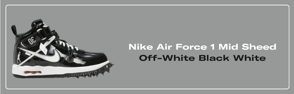 Off-White x Nike Air Force 1 Mid 'Sheed' Release Date DR0500-001