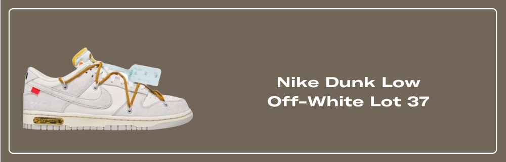 Nike Nike Dunk Low Off-White Lot 37 