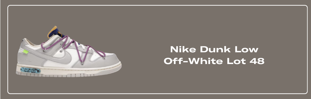 off white dunks lot 48