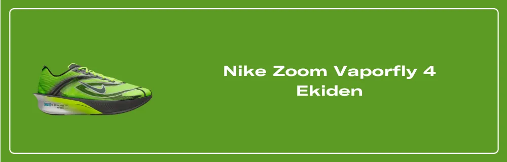 Nike Zoom Vaporfly 4 Ekiden - IM8068-999 Release Info