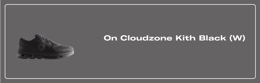 On Cloudzone Kith Black Raffles & Where to Buy