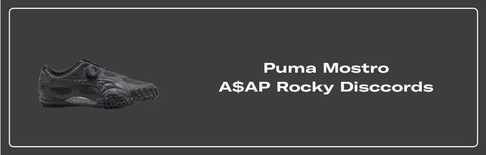The A$AP Rocky x Puma Mostro Disccords Releases March 2025 The A$AP Rocky x Puma Mostro Disccords Releases March 2025
