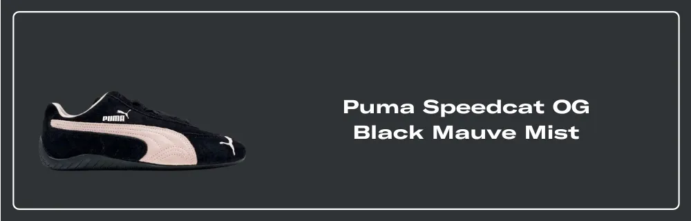 Puma Speedcat OG Black Mauve Mist - 398846-09 Raffles Puma Speedcat OG Black Mauve Mist - 398846-09 Raffles