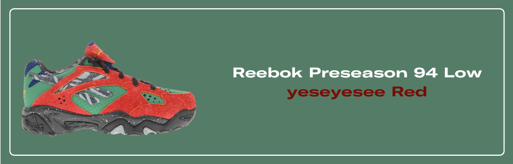 Reebok Preseason 94 Low yeseyesee Red Release Info