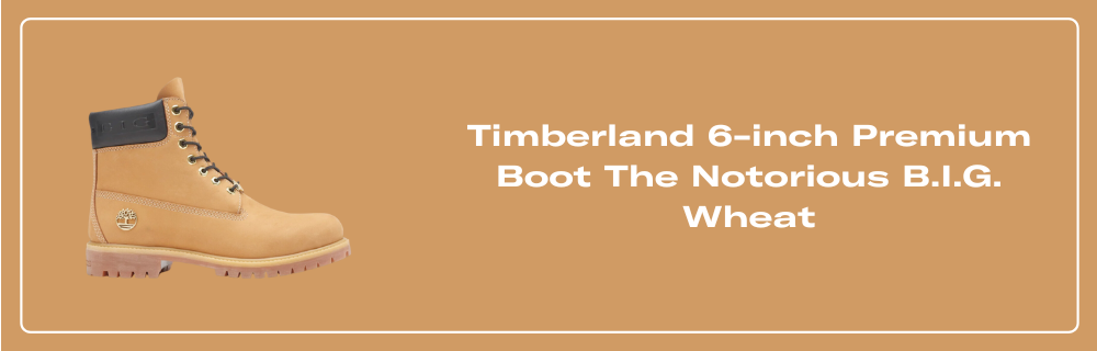 Timberland 6-inch Premium Boot The Notorious B.I.G. Wheat Timberland 6-inch Premium Boot The Notorious B.I.G. Wheat