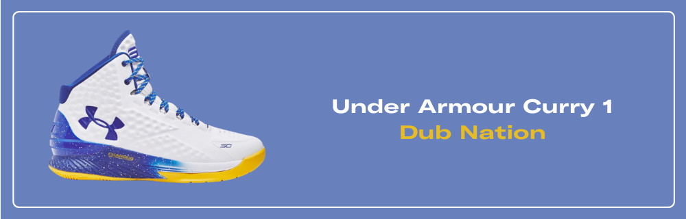 Under Armour Curry 1 Dub Nation - 3024397-101 Raffles & Where to Buy